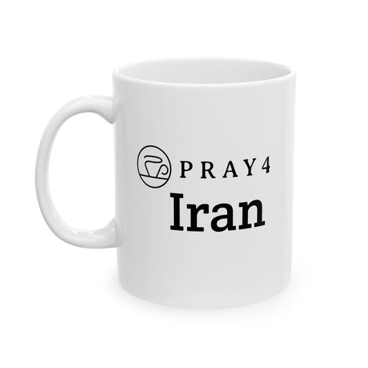 Pray for Iran Ceramic Mug (11oz)