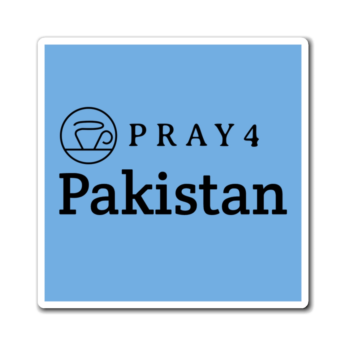 Pray for Pakistan Refrigerator Magnet (3"x3")