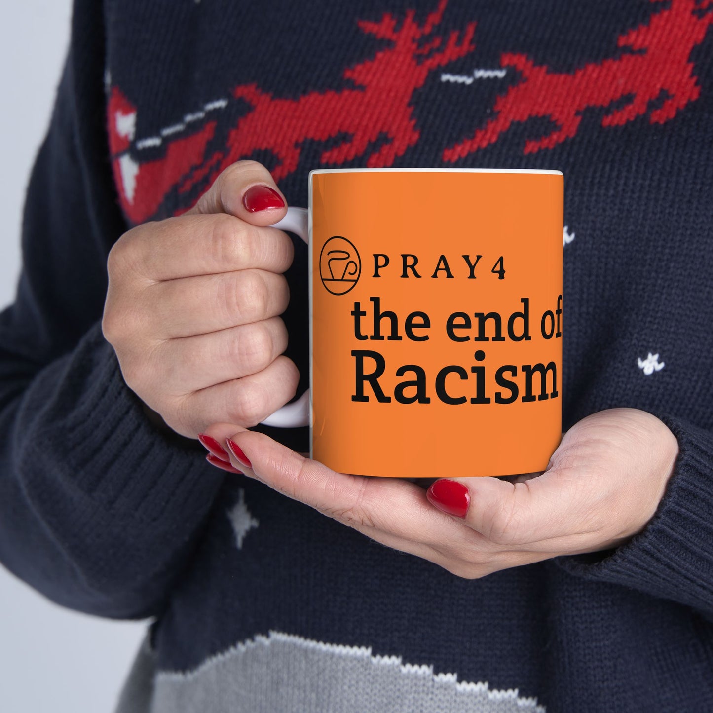 Pray for the End of Racism Ceramic Mug (11oz)