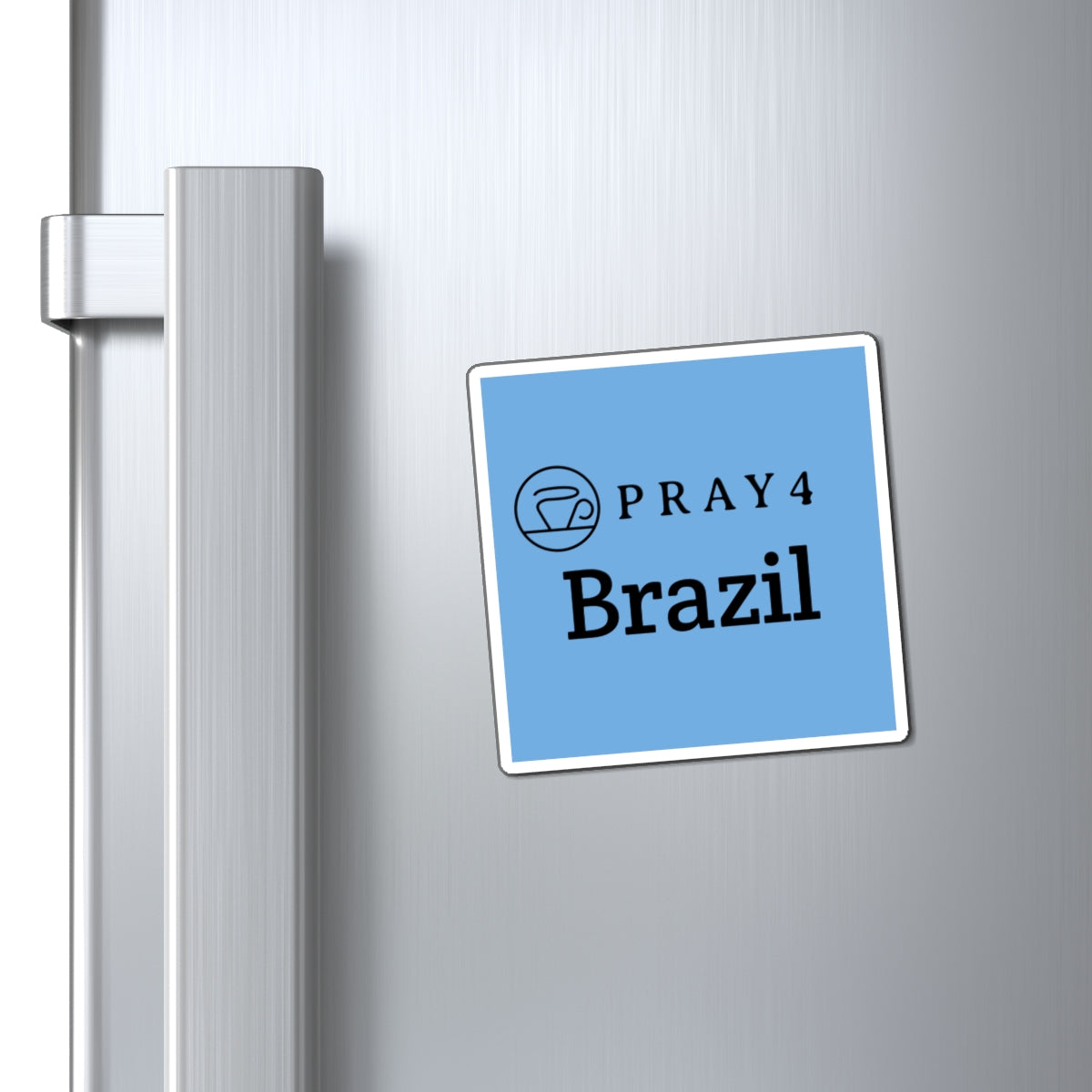 Pray for Brazil Refrigerator Magnet (3"x3")