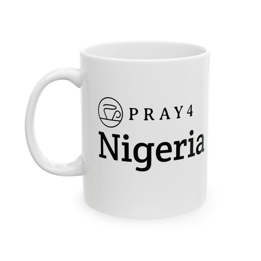 Pray for Nigeria Ceramic Mug (11oz)