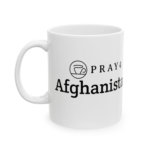 Pray for Afghanistan Ceramic Mug (11oz)