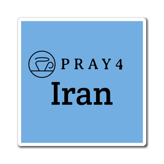 Pray for Iran Refrigerator Magnet (3"x3")