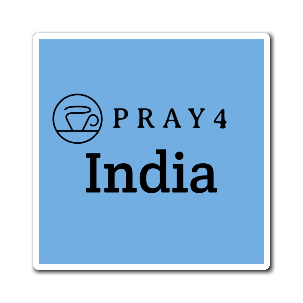 Pray for India Refrigerator Magnet (3"x3")