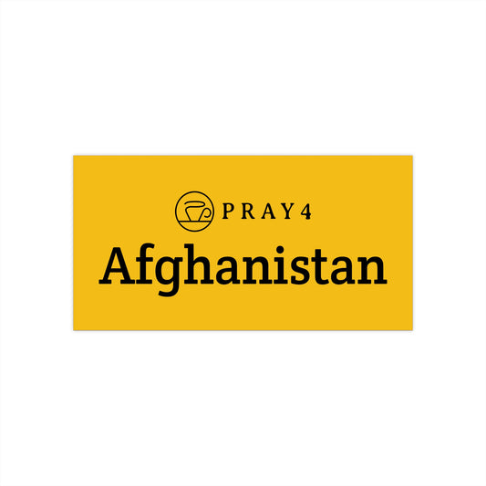 Pray for Afghanistan Bumper Sticker (7.5" x 3.75")