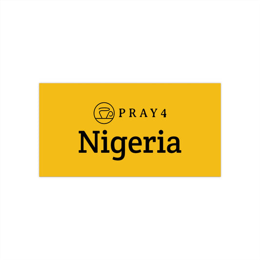 Pray for Nigeria Bumper Sticker (7.5" x 3.75")